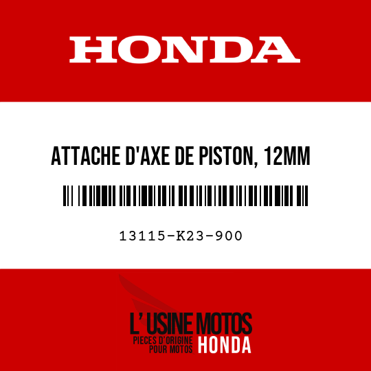 image de 13115-K23-900 ATTACHE D'AXE DE PISTON, 12MM