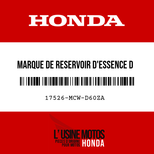 image de 17526-MCW-D60ZA MARQUE DE RESERVOIR D'ESSENCE D TYPE1