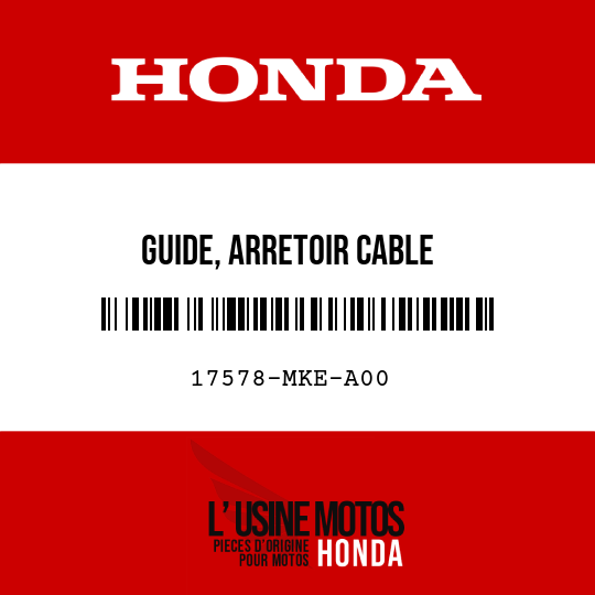 image de 17578-MKE-A00 GUIDE, ARRETOIR CABLE