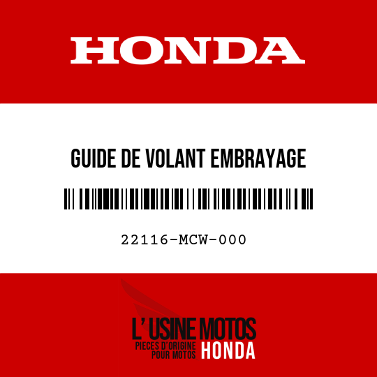 image de 22116-MCW-000 GUIDE DE VOLANT EMBRAYAGE