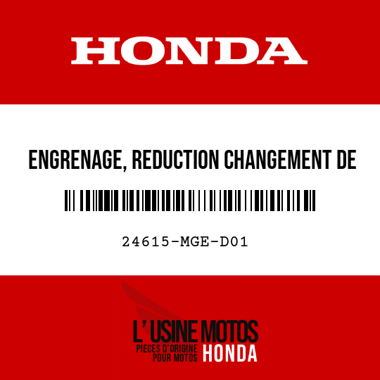 image de 24615-MGE-D01 ENGRENAGE, REDUCTION CHANGEMENT DE VITESSE (45T/7T)