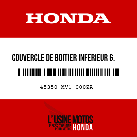 image de 45350-MV1-000ZA COUVERCLE DE BOITIER INFERIEUR G. *NH138 *