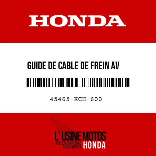 image de 45465-KCH-600 GUIDE DE CABLE DE FREIN AV