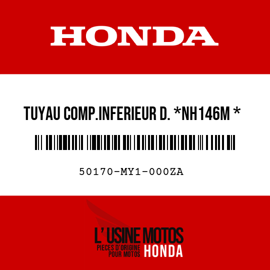image de 50170-MY1-000ZA TUYAU COMP.INFERIEUR D. *NH146M *