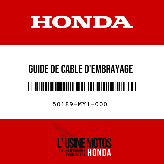 image de 50189-MY1-000 GUIDE DE CABLE D'EMBRAYAGE