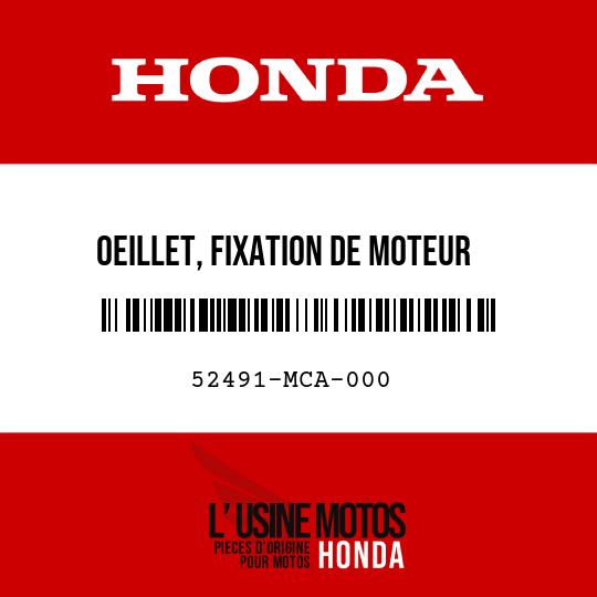 image de 52491-MCA-000 OEILLET, FIXATION DE MOTEUR