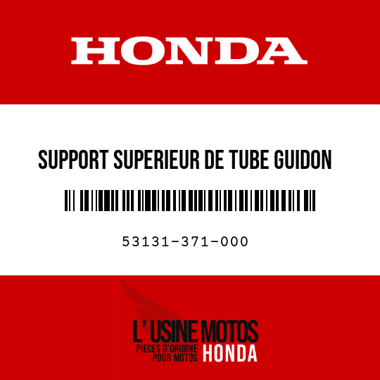 image de 53131-371-000 SUPPORT SUPERIEUR DE TUBE GUIDON