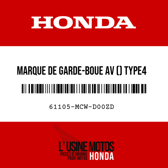 image de 61105-MCW-D00ZD MARQUE DE GARDE-BOUE AV () TYPE4