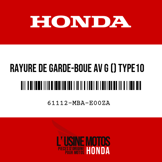 image de 61112-MBA-E00ZA RAYURE DE GARDE-BOUE AV G () TYPE10