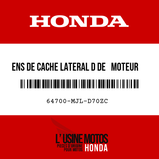 image de 64700-MJL-D70ZC ENS DE CACHE LATERAL D DE   MOTEUR NHB38M