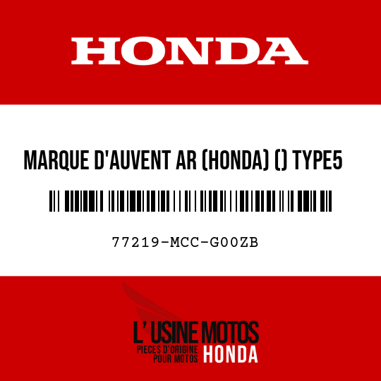 image de 77219-MCC-G00ZB MARQUE D'AUVENT AR (HONDA) () TYPE5