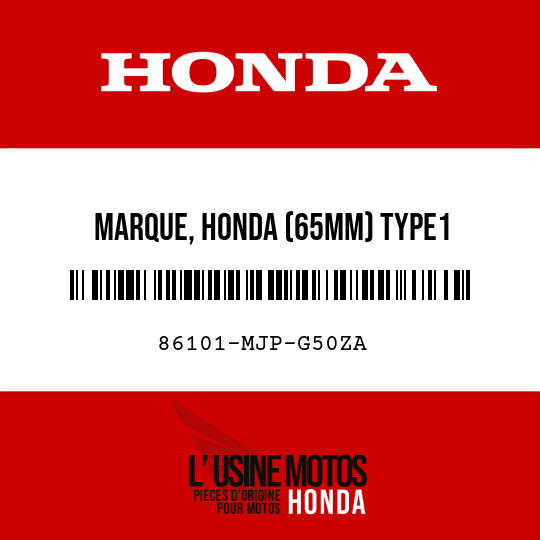 image de 86101-MJP-G50ZA MARQUE, HONDA (65MM) TYPE1