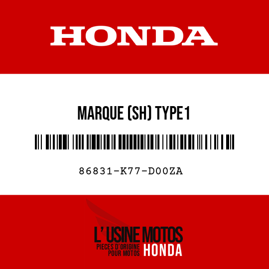 image de 86831-K77-D00ZA MARQUE (SH) TYPE1