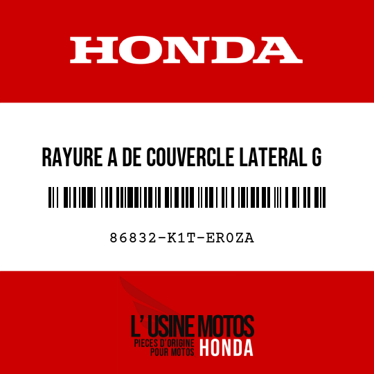 image de 86832-K1T-ER0ZA RAYURE A DE COUVERCLE LATERAL G TYPE1