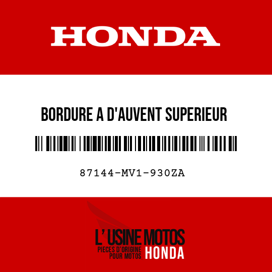 image de 87144-MV1-930ZA BORDURE A D'AUVENT SUPERIEUR *TYPE1*