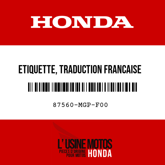 image de 87560-MGP-F00 ETIQUETTE, TRADUCTION FRANCAISE